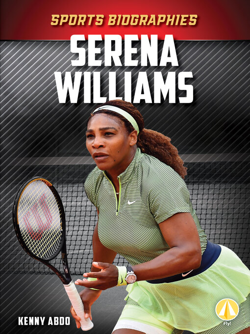 Title details for Serena Williams by Kenny Abdo - Available